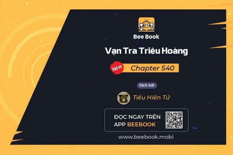 vạn tra triêu hoàng chapter 540 - Next chapter 541